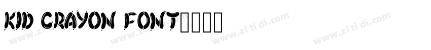 Kid Crayon Font字体转换